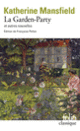 Couverture La Garden-Party et autres nouvelles (Katherine Mansfield)