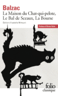Couverture La Maison du Chat-qui-pelote, Le Bal de Sceaux, La Bourse ()