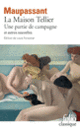 Couverture La Maison Tellier – Une partie de campagne et autres nouvelles (Guy de Maupassant)