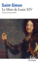 Couverture La Mort de Louis XIV ( Saint-Simon)