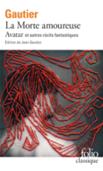 Couverture La Morte amoureuse – Avatar et autres récits fantastiques ()