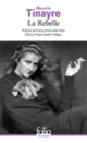 Couverture La Rebelle (Marcelle TINAYRE)