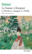 Couverture La Sonate à Kreutzer / Le Diable / Le Bonheur conjugal ()