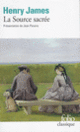 Couverture La Source sacrée (Henry James)