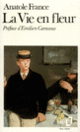 Couverture La Vie en fleur (Anatole France)