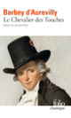 Couverture Le Chevalier des Touches (Jules Barbey d'Aurevilly) Couverture Le Chevalier des Touches (Jules Barbey d'Aurevilly)