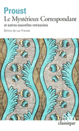 Couverture Le Mystérieux Correspondant et autres nouvelles retrouvées ()