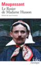 Couverture Le Rosier de Madame Husson (Guy de Maupassant)