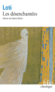 Couverture Les Désenchantées (Pierre Loti)