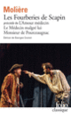 Couverture Les Fourberies de Scapin – L'Amour médecin – Le Médecin malgré lui – Monsieur de Pourceaugnac ( Molière)