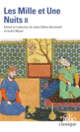 Couverture Les Mille et Une Nuits ( Anonymes)
