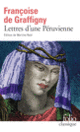 Couverture Lettres d'une Péruvienne (Françoise de Graffigny)