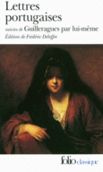Couverture Lettres portugaises / Guilleragues par lui-même ()