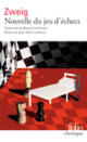 Couverture Nouvelle du jeu d'échecs (Stefan Zweig)