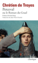 Couverture Perceval ou Le roman du Graal / Continuations (choix) ( Chrétien de Troyes)