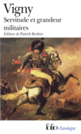 Couverture Servitude et grandeur militaires ()