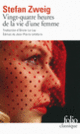 Couverture Vingt-quatre heures de la vie d'une femme (Stefan Zweig)