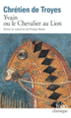 Couverture Yvain ou Le Chevalier au Lion ( Chrétien de Troyes)