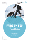 Couverture Faire un feu ()
