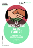 Couverture La rencontre avec l'autre (,Franz Bartelt,Tonino Benacquista,Collectif(s) Collectif(s),Didier Daeninckx,Scholastique Mukasonga,Sylvain Tesson)