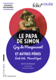 Couverture Le Papa de Simon et autres pères (,Guy de Maupassant,Émile Zola)
