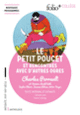 Couverture Le Petit Poucet et rencontres avec d'autres ogres (Collectif(s) Collectif(s),Charles Perrault)
