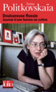 Couverture Douloureuse Russie (Anna Politkovskaïa)