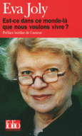 Couverture Est-ce dans ce monde-là que nous voulons vivre? ()
