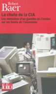 Couverture La Chute de la CIA ()
