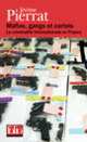 Couverture Mafias, gangs et cartels (Jérôme Pierrat)