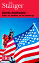 Couverture Sacrés Américains! (Ted Stanger)