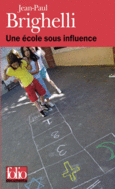 Couverture Une école sous influence ou Tartuffe-roi ()