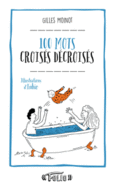 Couverture 100 mots croisés décroisés ()