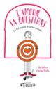 Couverture L'amour en questions (Collectif(s) Collectif(s))