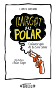Couverture L'argot du polar ()