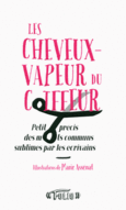 Couverture Les cheveux-vapeur du coiffeur ()