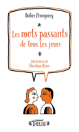 Couverture Les mots passants de tous les jours ()