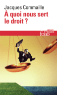 Couverture À quoi nous sert le droit? ()