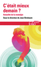 Couverture C'était mieux demain ? (Collectif(s) Collectif(s))
