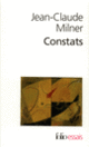 Couverture Constats (Jean-Claude Milner)