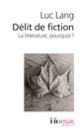 Couverture Délit de fiction (Luc Lang)