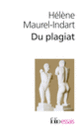 Couverture Du plagiat (Hélène Maurel-Indart)