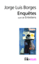 Couverture Enquêtes / Entretiens avec Georges Charbonnier (Jorge Luis Borges,Georges Charbonnier)