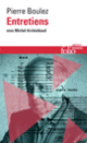 Couverture Entretiens avec Michel Archimbaud (Michel Archimbaud,Pierre Boulez)