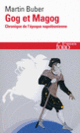 Couverture Gog et Magog (Martin Buber)