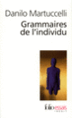 Couverture Grammaires de l'individu (Danilo Martuccelli)