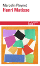 Couverture Henri Matisse (Marcelin Pleynet)