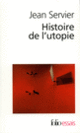 Couverture Histoire de l'utopie (Jean Servier)