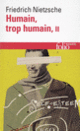 Couverture Humain, trop humain (Friedrich Nietzsche)