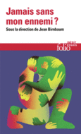 Couverture Jamais sans mon ennemi ? ()